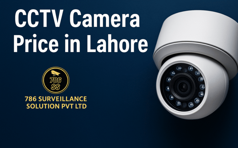 cctv camera price in lahore