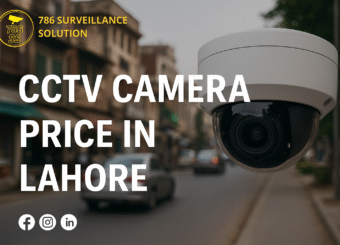 cctv camera price in lahore