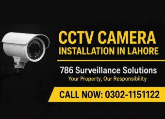 CCTV camera installation in Lahore